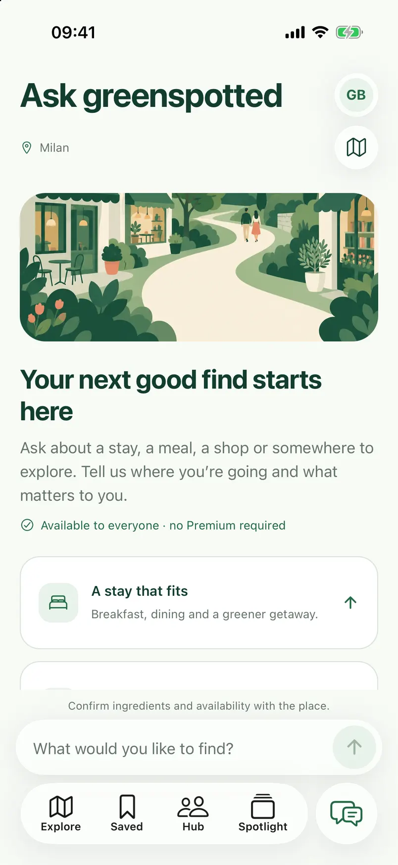 Ask GreenSpotted on iPhone, set to Milan, inviting questions about a stay, a meal or a shop, with a note that no Premium is required.